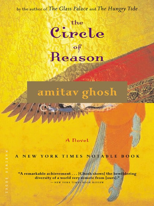 Title details for The Circle of Reason by Amitav Ghosh - Available